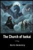 The Church of Isekai a Trilogy