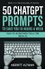 50 ChatGPT Prompts to Save You 10 Hours a Week