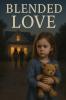 Blended Love