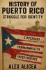 History Of Puerto Rico