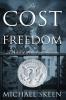 The Cost of Freedom