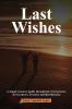 Last Wishes