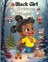 Black Girls Christmas Magic Coloring Book