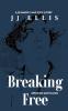 Breaking Free