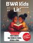 BWA Kids Lit Magazine - Inspiring Young Readers Writers and Dreamers!