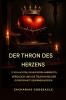 Der THRON des HERZENS