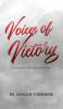 Voices of Victory - Discernment Over Disillusionment