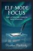 Elf-Mode Focus