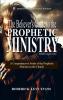 The Believer's Guide to the Prophetic Ministry