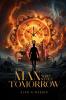 The Man Who Stole Tomorrow