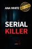 SERIAL KILLER