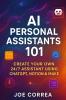 AI Personal Assistants 101