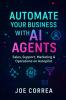 Automate Your Business With AI Agents