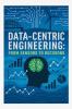 Data-Centric Engineering