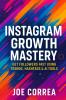 Instagram Growth Mastery