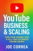 YouTube Business & Scaling