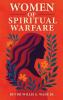 WOMEN OF SPIRITUAL WARFARE