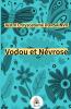 Vodou et Névrose