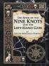 The Book of the Nine Knots & the Left-Hand Gate