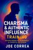 Charisma & Authentic Influence Training