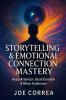 Storytelling & Emotional Connection Mastery