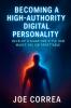 Becoming a High-Authority Digital Personality