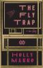 The Fly Trap