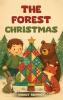 THE FOREST CHRISTMAS