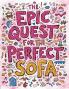 The Epic Quest for the Perfect Sofa