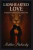 Lionhearted Love