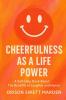 Cheerfulness as a Life Power