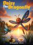Daisy The Dragonfly
