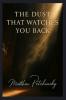 The Dust That Watches You Back.