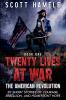 Twenty Lives at War - The American Revolution