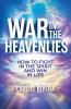 War In The Heavenlies