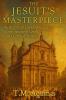 The Jesuit's Masterpiece