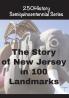 The Story of New Jersey In 100 Landmarks
