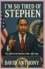 I'm So Tired of Stephen