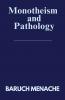 Monotheism and Pathology