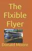 The Flxible Flyer