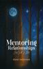 MENTORING RELATIONSHIPS