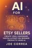 AI for Etsy Sellers