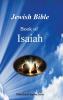 Jewish Bible  - The Book of  Isaiah