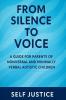 From Silence to Voice