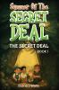 SUMMER OF THE SECRET DEAL