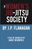 THE WOMEN'S JIU-JITSU SOCIETY