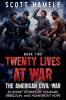 Twenty Lives at War - The American Civil War
