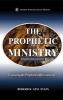The Prophetic Ministry