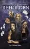 The Beholden