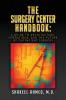 The Surgery Center Handbook